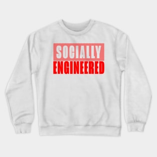 Socially Engineered Crewneck Sweatshirt